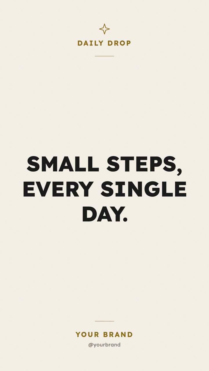 The front of the engine's example card: Small steps, every single day, signed Your Brand